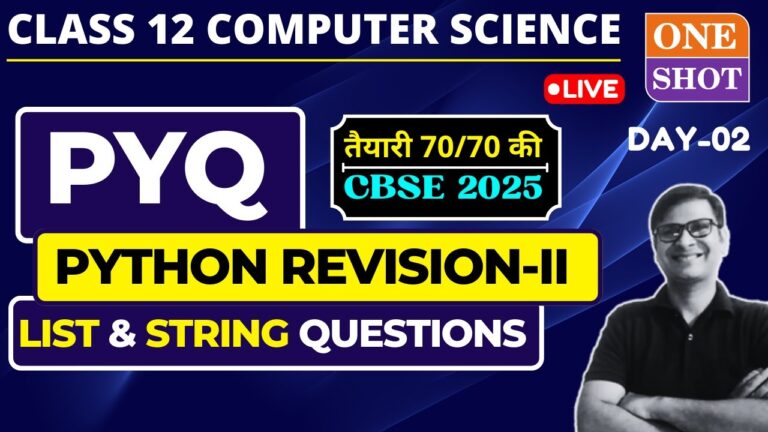 Day02: PYQ and Sureshot of Python Revision part 2 | List and String ...